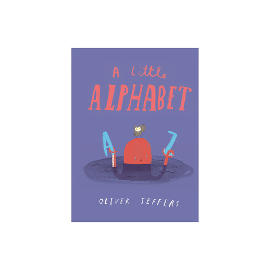 A Little Alphabet Oliver Jeffers